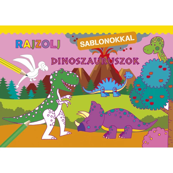 Rajzolj sablonokkal - Dinoszauruszok