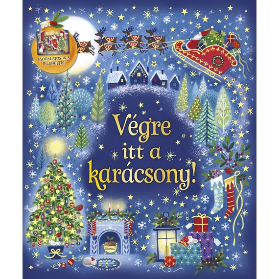 Karácsonyi varázslat- Végre itt a Karácsony